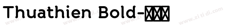 Thuathien Bold字体转换